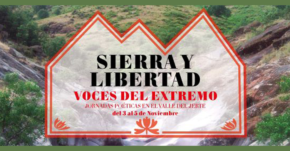 Jornadas poéticas "Sierra y Libertad". Voces del Extremo